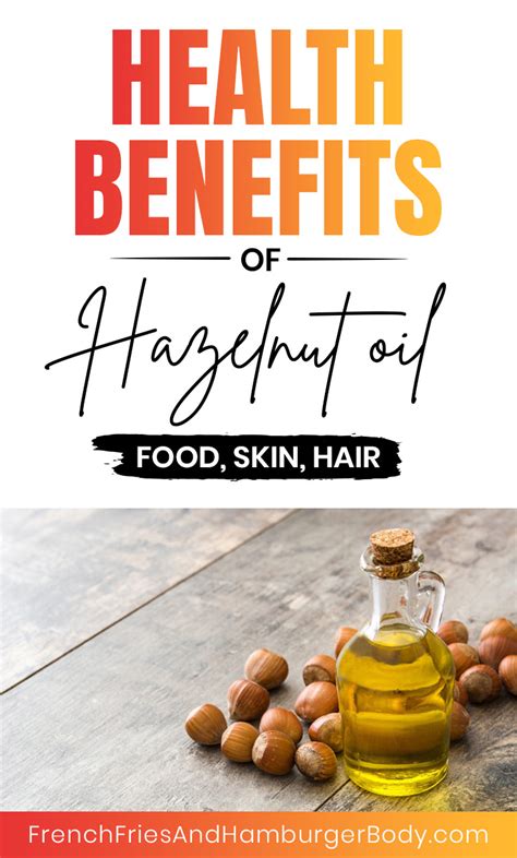 Health Benefits Of Hazelnut Oil Life Health Fitness