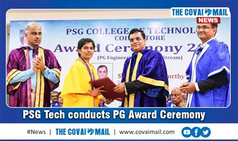 Psg Tech Conducts Pg Award Ceremony The Covai Mail
