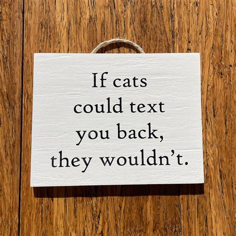 If Cats Could Text