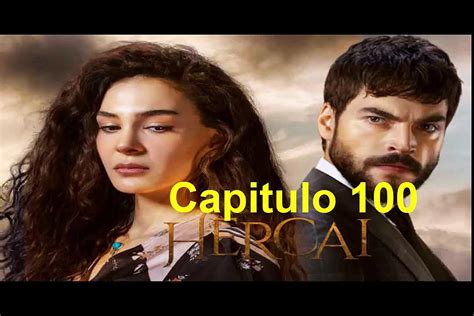 Hercai Capitulo 100 Completo Vídeo Dailymotion