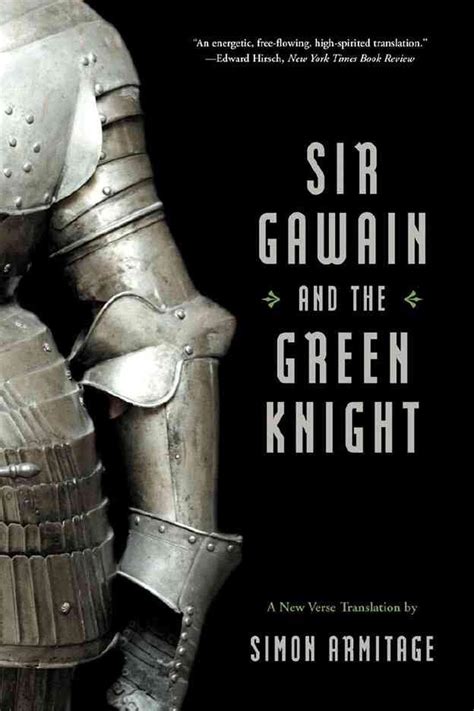 Sir Gawain And The Green Knight A New Verse Translation By Simon