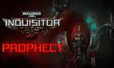 Warhammer 40000 Inquisitor Prophecy Game Download For Pc