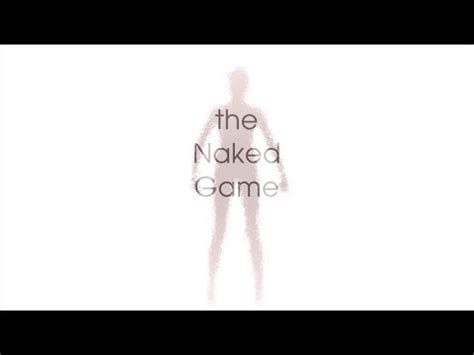 The Naked Game OFFICIAL TRAILER YouTube