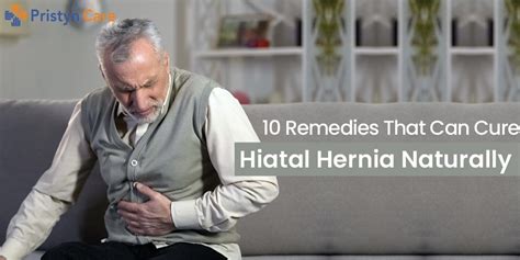 10 Remedies That Can Cure Hiatal Hernia Naturally Pristyn Care 2022