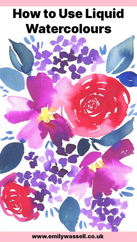 How To Use Liquid Watercolours For Vibrant Paintings Emily Wassell