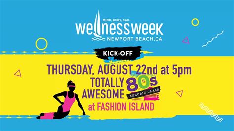 Wellness Week Kick Off Event Kick Off Newport Beach Wellness Week At