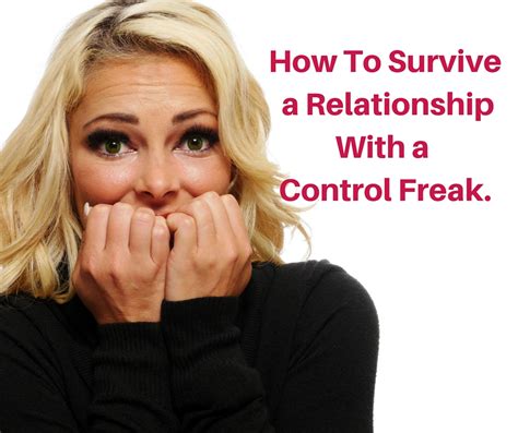 How To Survive A Relationship With A Control Freak Huffpost