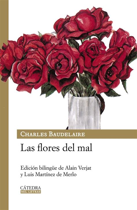 “las Flores Del Mal” De Charles Baudelaire Lecturas De Ramiro Pinto