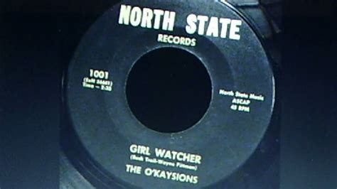 The O Kaysions Girl Watcher Youtube