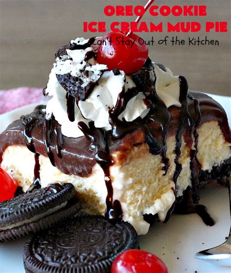 Oreo Cookie Ice Cream Mud Pie Can T Stay Out Of The Kitchen