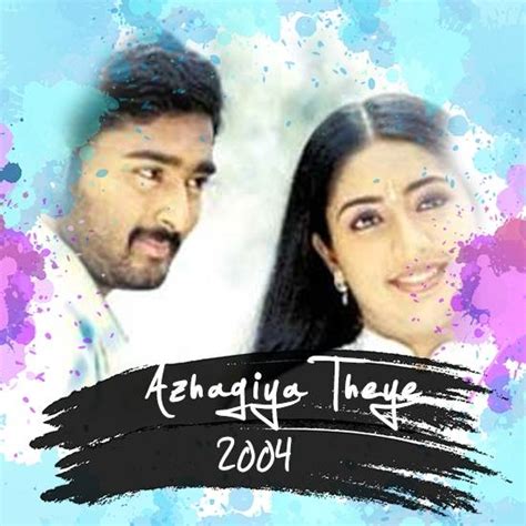 Make your heart happy with these hollywood hits. Azhagiya Theeye | 42 Best Feel Good Tamil Movies Post 2000!