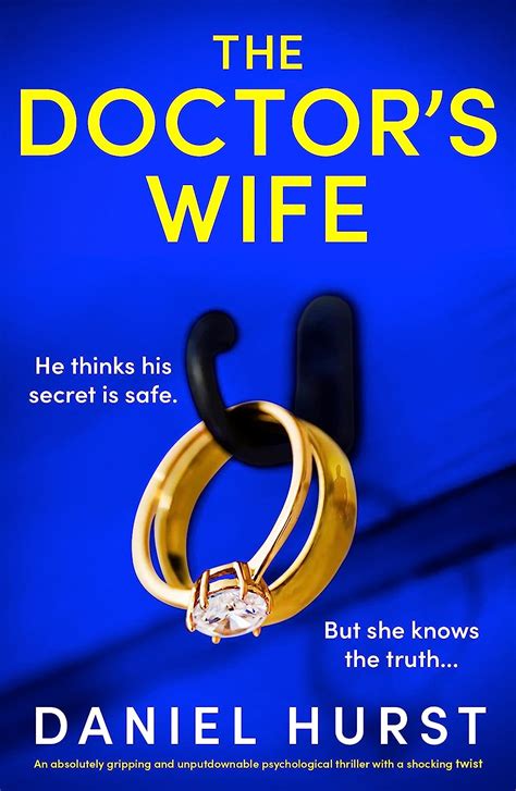 The Doctors Wife An Absolutely Gripping And Unputdownable