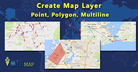 Create Map Layer Point Polygon Multiline