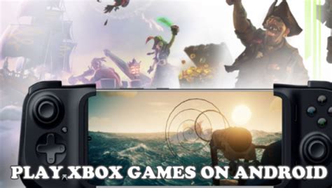 How To Play Xbox Game Pass On Android