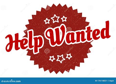 Help Wanted Sign Help Wanted Vintage Retro Label Stock Vector Illustration Of Circle