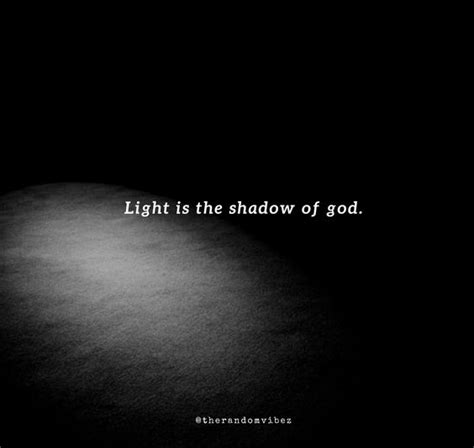 90 Shadow Quotes About Light And Darkness