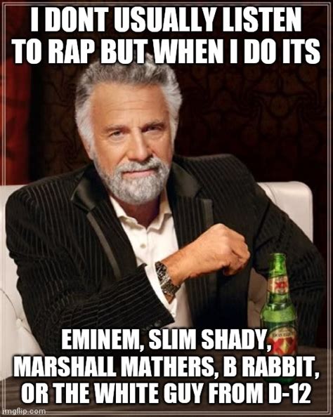 Slim Shady Memes Gifs Imgflip