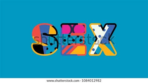 Word Sex Concept Written Colorful Abstract Stock Illustration