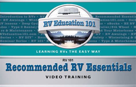 Rv Essential Items Introduction Video Official Rv Education 101®