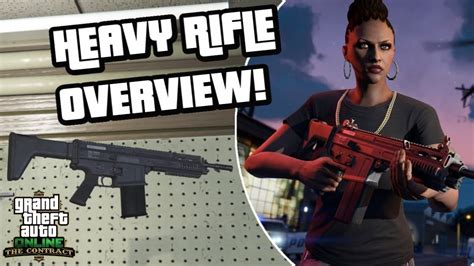 New Weapon Heavy Rifle Overview Gta 5 Online The Contract Dlc Youtube