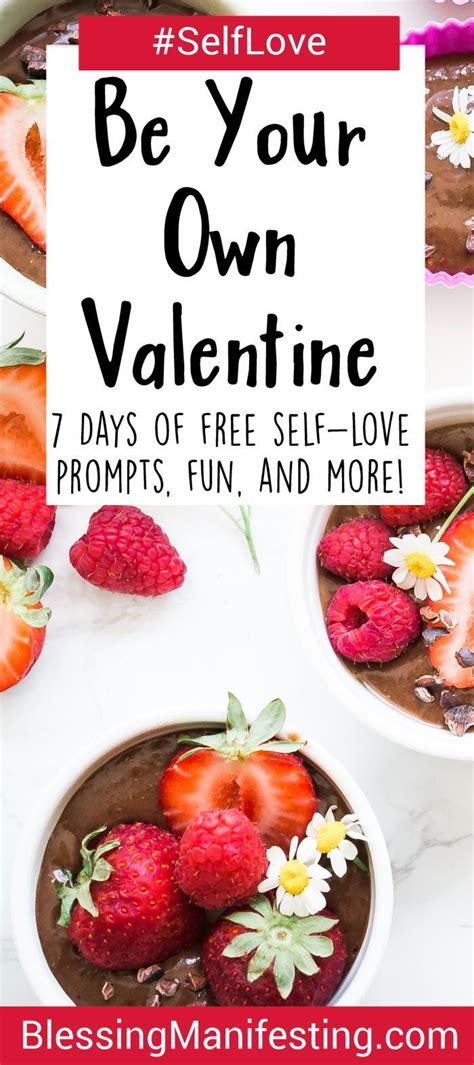 Be Your Own Valentine Celebrate With Self Love Blessing Manifesting