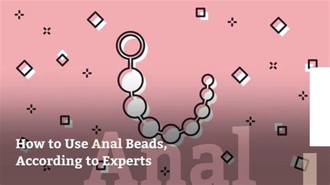 How To Use Anal Beads According To Experts