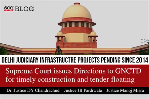 supreme court issues directions to gnctd for construction of delhi judiciary infrastructre