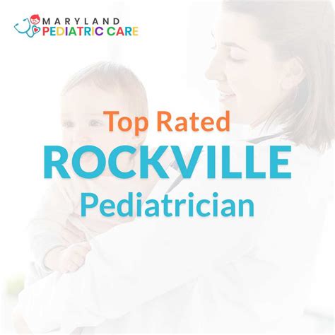 top rated rockville pediatricians maryland pediatric care