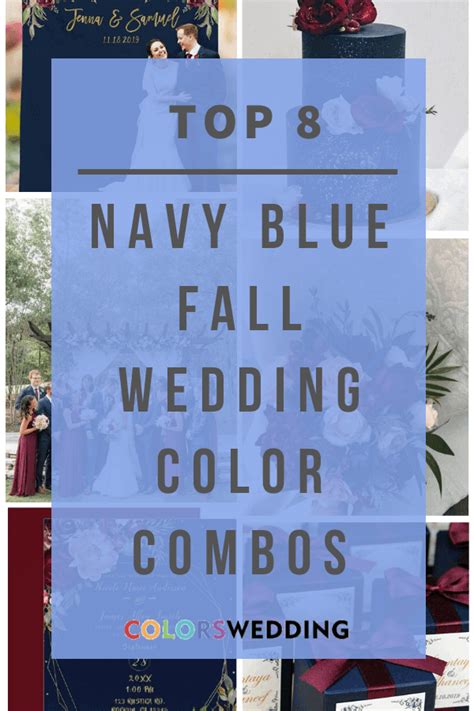 Colors Wedding Top 8 Navy Blue Fall Wedding Color Combos