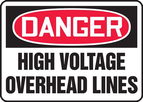 Osha Sign Danger High Voltage Overhead Lines 10 X 14 Each