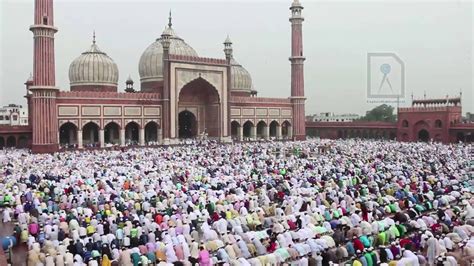 Prayer At The Jama Masjid During Eid Al Fitr New Delhi Youtube