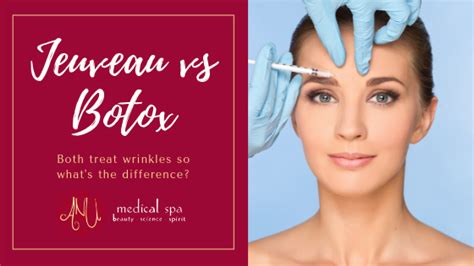 How Is The Jeuveau Treatment Different Than Botox Anu Medical Spa