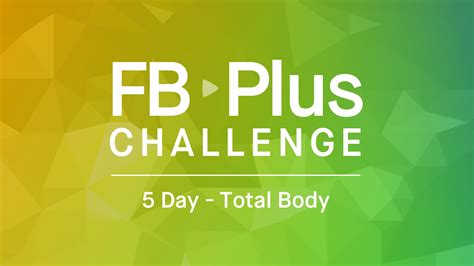 Fb Plus 5 Day Challenge Fitness Blender