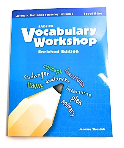 Vocabulary Workshop ©2011 Level Blue Grade 5 Student Edition