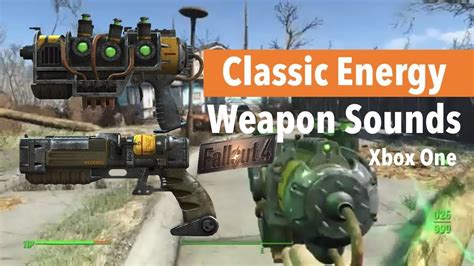 Fallout 4 Xbox One Modsclassic Energy Weapon Sounds Youtube