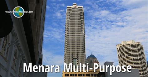 I have checked that out. Menara Multi-Purpose, Kuala Lumpur