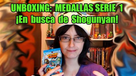 Yo Kai Watch Abriendo Más Sobres De Medallas Serie 1 En Busca De Shogunyan Youtube