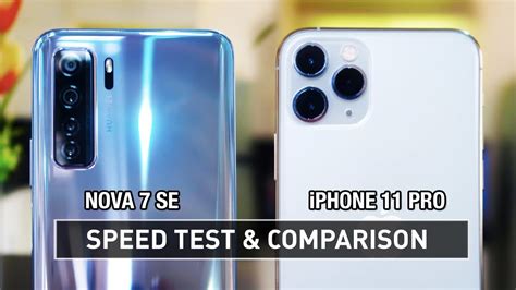 Huawei Nova 7 Se Vs Iphone 11 Pro Speed Test Zeibiz Youtube