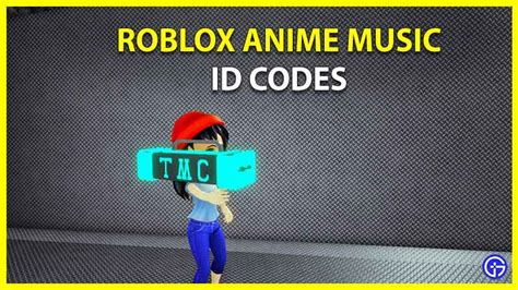 Best Anime Roblox Songs Id Codes 2022 Play Anime Music