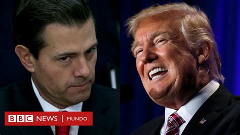 Enrique Peña Nieto Y Donald Trump Cancelan Su Reunión En La Casa Blanca Por Polémica Sobre El