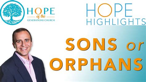 Sons Or Orphans David Levitt Hopehighlight Youtube