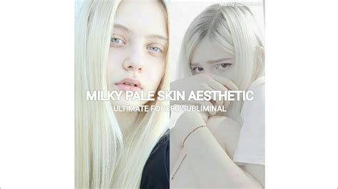 ⚠️super Forced Subliminal Ultimate Milky Pale Skin Subliminal Mandy Subliminals Youtube