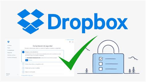 Como Comprobar La Seguridad De Dropbox Con La Nueva Herramienta Oficial