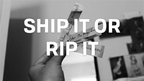 Ship It Or Rip It Quiz Quotev