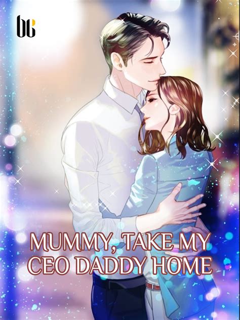 Mummy Take My Ceo Daddy Home Novel Full Story Book Babelnovel