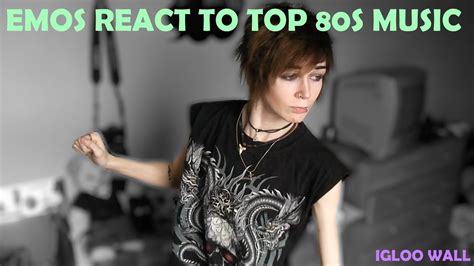Emos React To Top 80s Music Igloo Wall Youtube