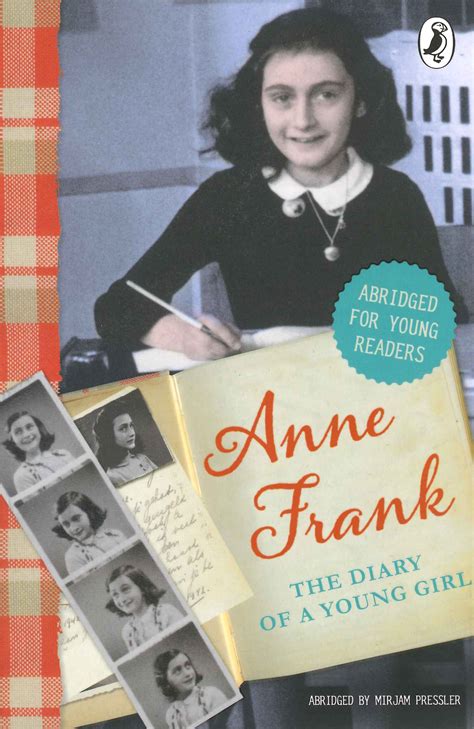 The Diary Of Anne Frank Abridged For Young Readers By Anne Frank
