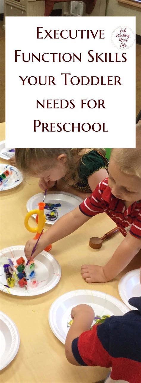 Executive Function Skills Your Toddler Needs For Preschool Fab