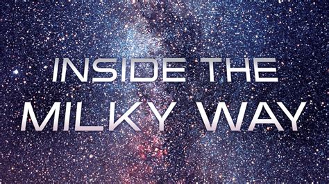 Inside The Milky Way 2010 Watch Free Documentaries Online
