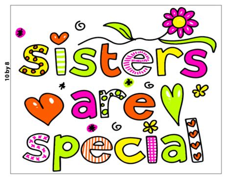 sisters are special posters from freeprintables freewallposters